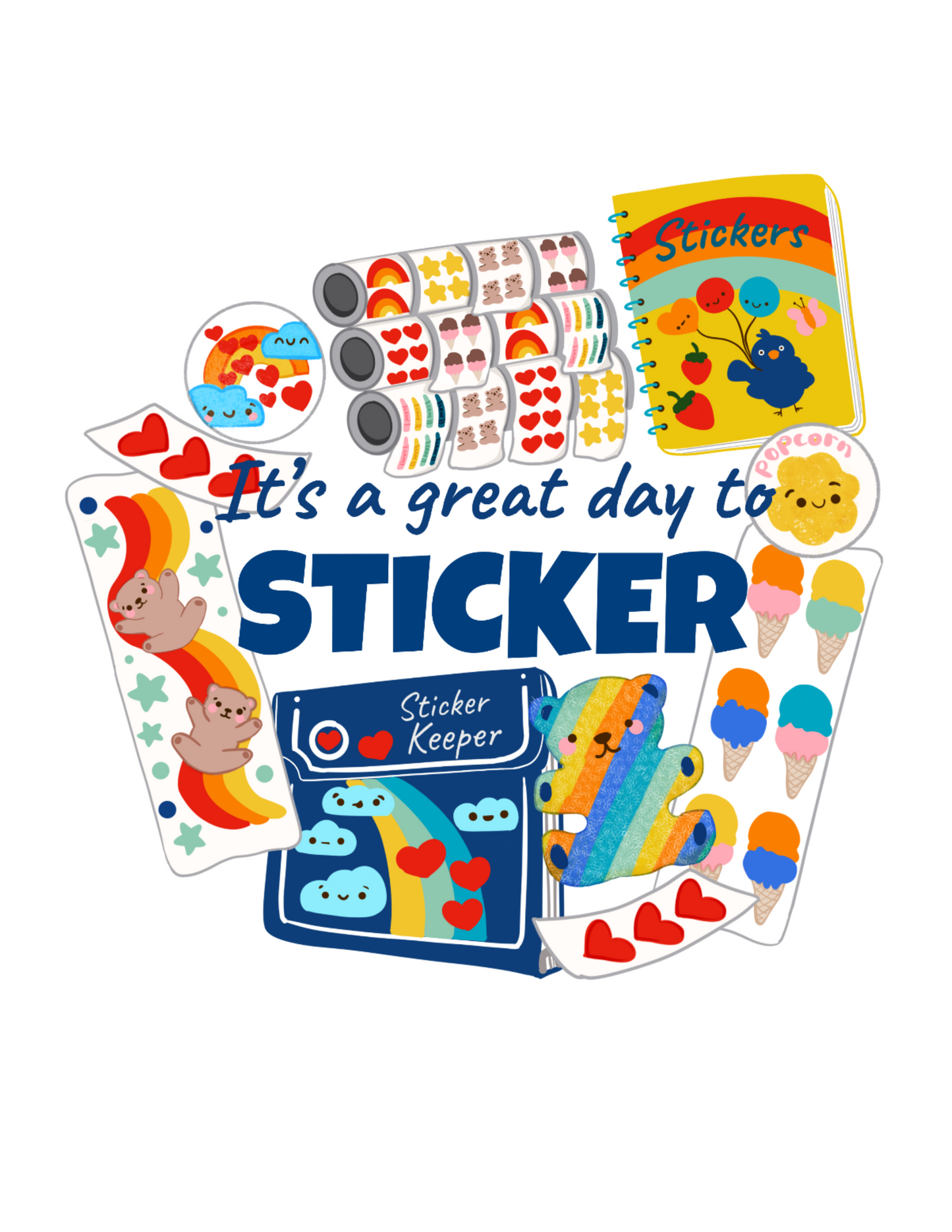 Its a Great Day to Sticker- Sticker Sheet